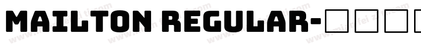 Mailton Regular字体转换